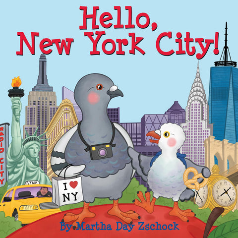 Hello, New York City! By Martha Day Zschock